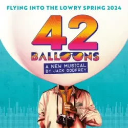 42 balloons musical theatre poster