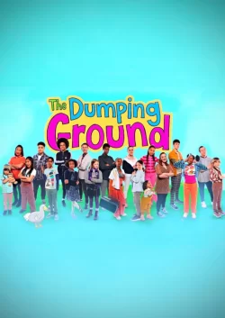 The dumping ground poster
